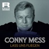 Conny Mess - Lass Uns Fliegen