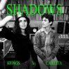 Kungs, Carlita - Shadows