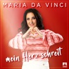 Maria Da Vinci - Mein Herz Schreit
