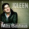Mike Bauhaus - Immer Noch Joleen