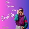 Willi Sitter - Ihr Name War Emilia